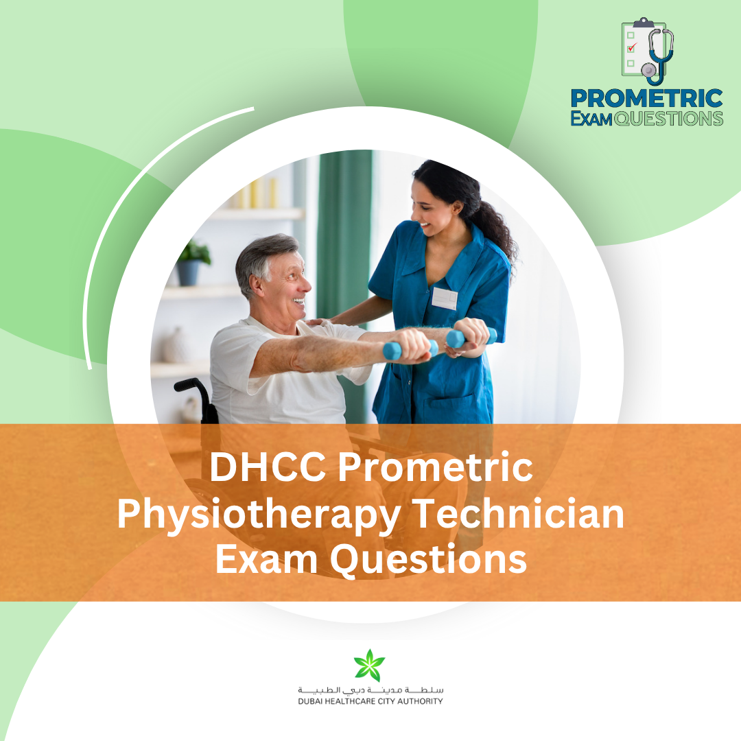 DHCC Prometric Physiotherapy Technician Exam Questions